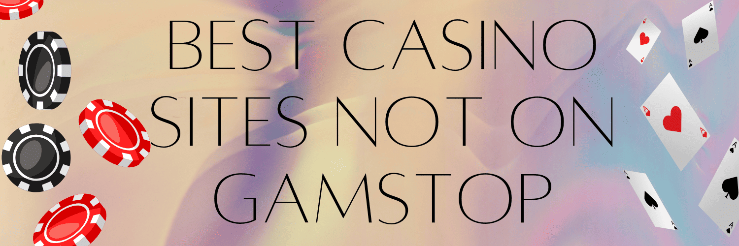 Exploring Casinos Not on Gamstop UK A Comprehensive Guide -1813847029