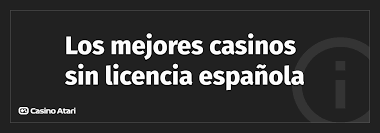 Los Mejores Casinos Sin Licencia en España -1469910763