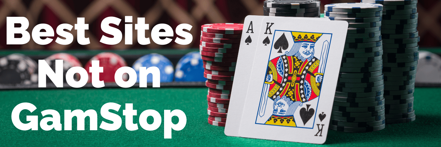Best Sites Not on GamStop