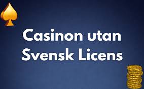 Casinon Utan Svensk Licens - Utländska Casinon För Svenskar Casinon Utan Svensk Licens - Utländska Casinon För Svenskar