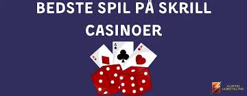 Skrill Online Casino - Den Bedste Platform til Sikker Spiloplevelse