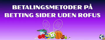 Få en Bedre Spoplevelse med Online Betting Uden ROFUS