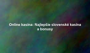 Zahraničné kasína pre Slovákov Všetko, čo potrebujete vedieť 2117360457 Zahraničné kasína pre Slovákov Všetko, čo potrebujete vedieť 2117360457